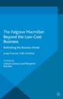 Image for Beyond the low cost business: rethinking the business model