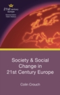Image for Society and social change in 21st century Europe