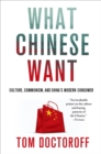 Image for What Chinese Want