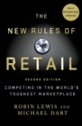 Image for The new rules of retail  : competing in the world&#39;s toughest marketplace