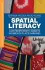 Image for Spatial literacy: contemporary Asante women&#39;s place-making