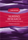 Image for Nursing research: principles, process and issues