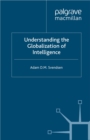 Image for Understanding the globalization of intelligence