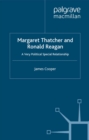 Image for Margaret Thatcher and Ronald Reagan: a very political special relationship