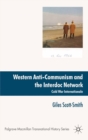 Image for Western anti-communism and the Interdoc network: Cold War internationale