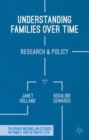 Image for Understanding families over time  : research and policy