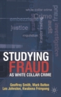 Image for Studying Fraud as White Collar Crime