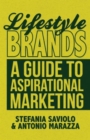 Image for Lifestyle brands  : a guide to aspirational marketing