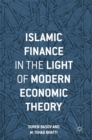 Image for Islamic finance in the light of modern economic theory