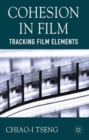 Image for Cohesion in film  : tracking film elements