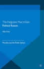 Image for Political reason: morality and the public sphere