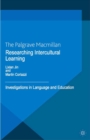 Image for Researching intercultural learning: investigations in language and education