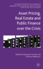 Image for Asset pricing, real estate and public finance over the crisis