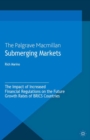 Image for Submerging markets: the impact of increased financial regulations on the future growth rates of BRICS countries