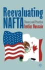 Image for Reevaluating NAFTA: theory and practice