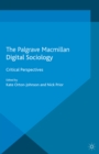 Image for Digital sociology: critical perspectives