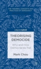 Image for Theorising democide  : why and how democracies fail