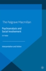 Image for Psychoanalysis and social involvement: interpretation and action