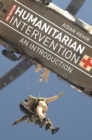Image for Humanitarian intervention: an introduction