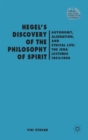 Image for Hegel&#39;s Discovery of the Philosophy of Spirit