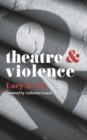 Image for Theatre and Violence
