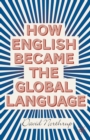 Image for How English became the global language