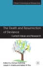 Image for The Death and Resurrection of Deviance: Current Ideas and Research