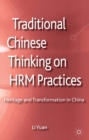 Image for Traditional Chinese thinking on HRM practices: heritage and transformation in China
