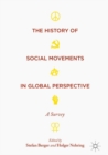 Image for The history of social movements in global perspective: a survey