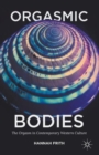 Image for Orgasmic Bodies