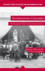 Image for Entertaining children  : the participation of youth in the entertainment industry