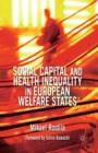 Image for Social capital and health inequality in European welfare states