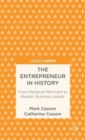 Image for The entrepreneur in history  : from medieval merchant to modern business leader