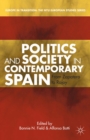 Image for Politics and society in contemporary Spain: from Zapatero to Rajoy