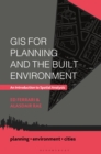 Image for GIS for Planning and the Built Environment