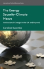 Image for The energy security-climate nexus: institutional change in Britain and beyond