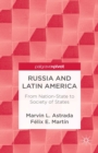 Image for Russia and Latin America: from nation-state to society of states