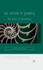 Image for On voice in poetry: the work of animation