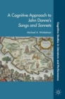Image for A cognitive approach to John Donne&#39;s songs and sonnets