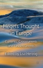 Image for Hegel&#39;s thought in Europe  : currents, crosscurrents and undercurrents