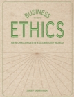 Image for Business ethics: new challenges in a globalized world