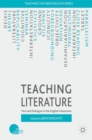 Image for Teaching literature: text and dialogue in the English classroom