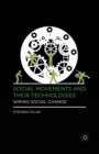 Image for Social movements and their technologies: wiring social change