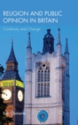 Image for Religion and public opinion in Britain: continuity and change
