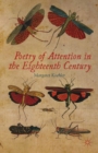 Image for Poetry of attention in the eighteenth century