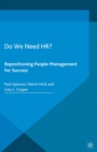 Image for Do we need HR?: repositioning people management for success