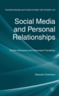 Image for Social media and personal relationships: online intimacies and networked friendship