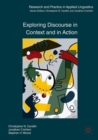 Image for Exploring Discourse in Context and in Action