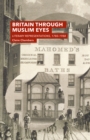 Image for Britain through Muslim eyes: literary representations, 1780-1988
