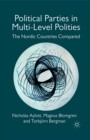 Image for Political parties in multi-level polities: the Nordic countries compared